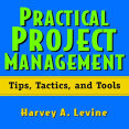 Practical Project Management - Tips, Tactics and Tools ( PDFDrive )