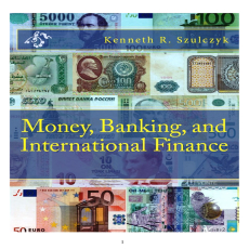 Money, Banking, and International Finance ( PDFDrive ) Money, Banking, and International Finance ( PDFDrive )